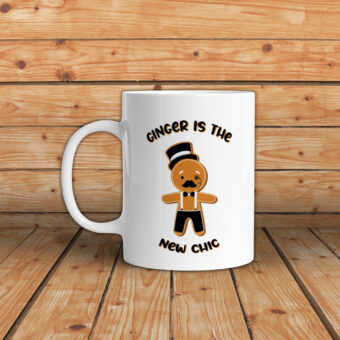 Mug de Noël représentant un bonhomme en pain d'épices fichtrement élégant et avec le texte "ginger is the new chic"